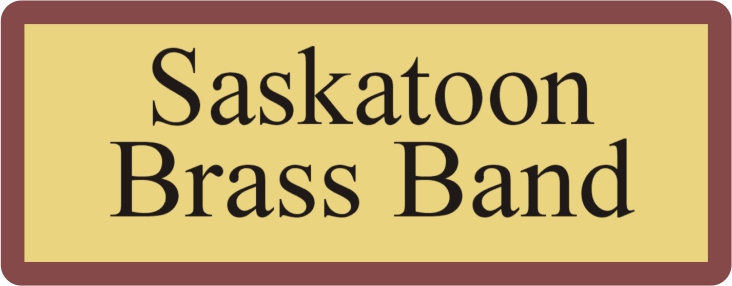 Saskatoon Brass Band, Saskatoon
